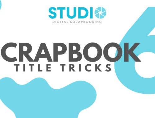 6 Scrapbook Title Tricks