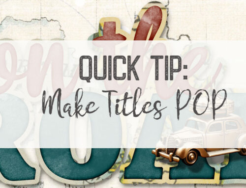 Quick Tip: Make Titles Pop