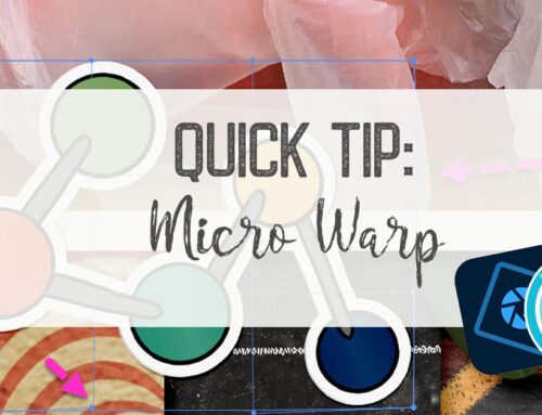 Quick Tip: Micro Warp